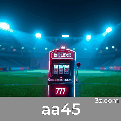 aa45: Sua Solução Completa para Apostas Online